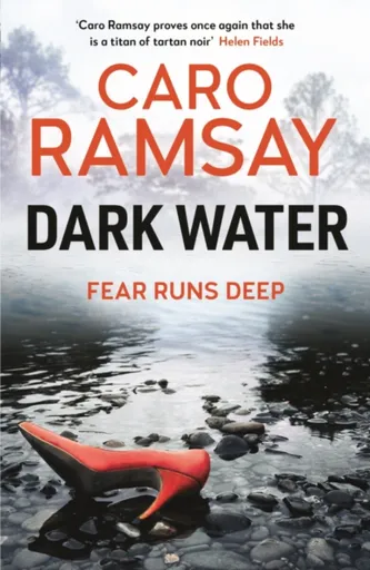 Dark Water - Caro Ramsay