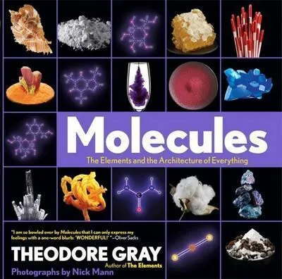 Molecules - Theodore Gray, Mann Nick
