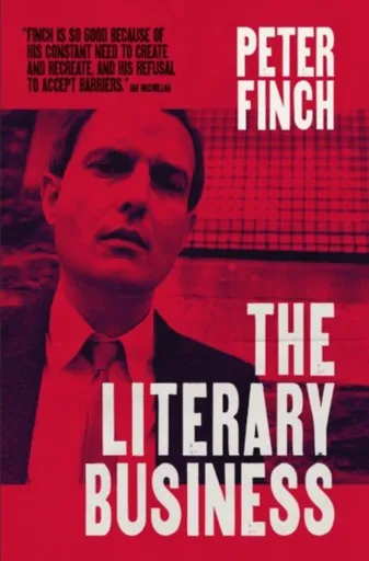 The Literary Business - Peter Finch
