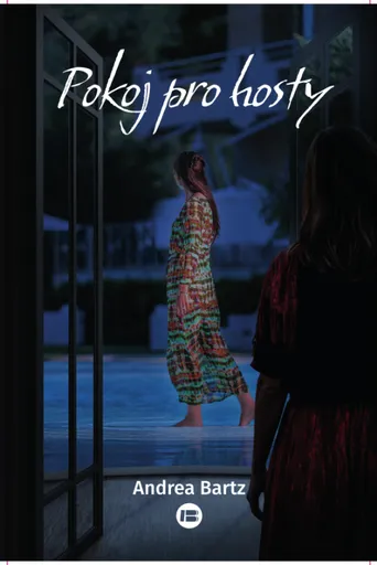 Pokoj pro hosty - Andrea Bartzová