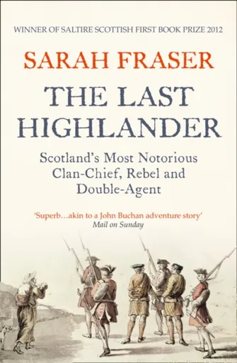 The Last Highlander - Sarah Fraser