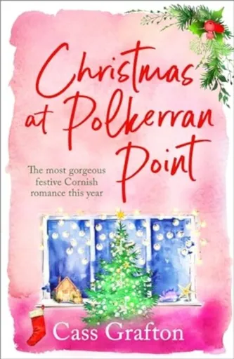 Christmas at Polkerran Point - Cass Grafton