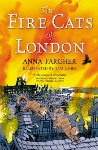 The Fire Cats of London - Fargher Anna