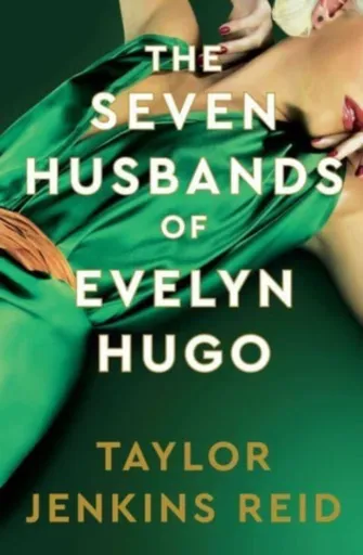 The Seven Husbands of Evelyn Hugo: Deluxe edition Hardback - Taylor Jenkins Reid
