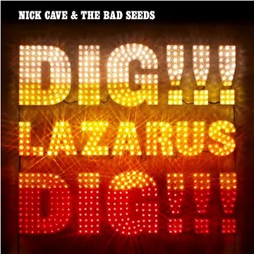 Cave Nick, Bad Seeds: Dig,Lazarus,Dig!!! (2x LP) - LP (5414939711411)