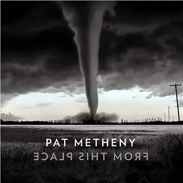 Metheny Pat: From This Place (2x LP) - LP (7559792435)