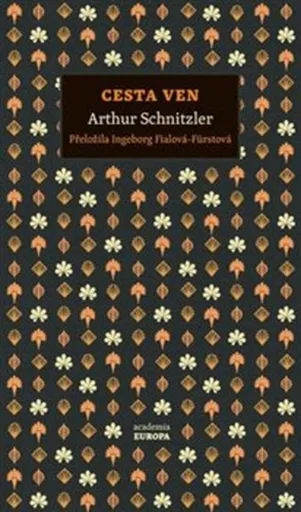 Cesta ven - Arthur Schnitzler
