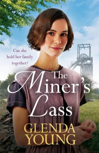 The Miner's Lass - Glenda Young