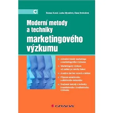 Moderní metody a techniky marketingového výzkumu (978-80-247-3527-6)