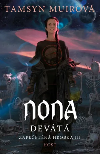 Nona Devátá (Zapečetěná hrobka 3) - Tamsyn Muirová