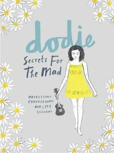 Secrets for the Mad - dodie