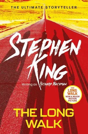 The Long Walk - Stephen King, Richard Bachman