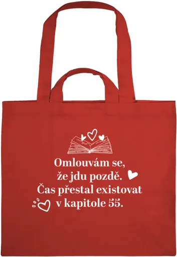 Látková taška – Omlouvám se, že jdu pozdě