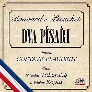 Dva písaři (Bouvard a Pécuchet) ()