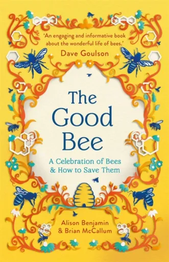 The Good Bee - Alison Benjamin, Brian McCallum