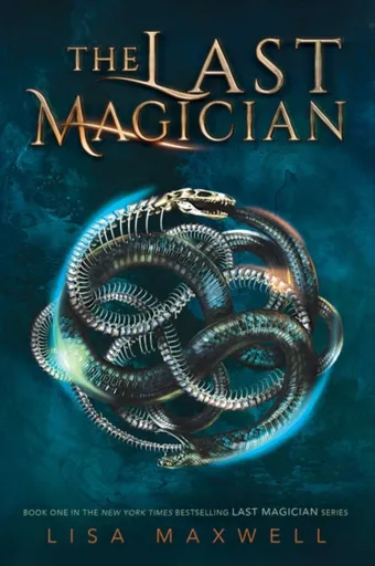 The Last Magician - Lisa Maxwell