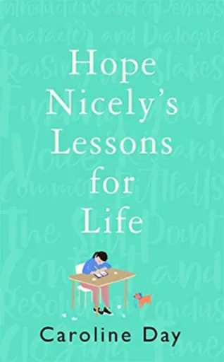 Hope Nicely's Lessons for Life - Caroline Day