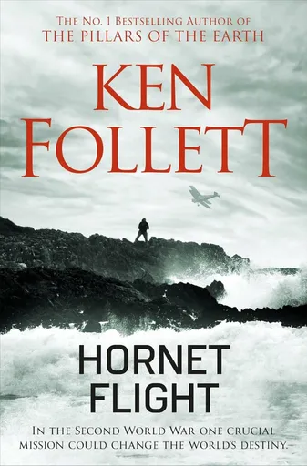Hornet Flight - Ken Follett