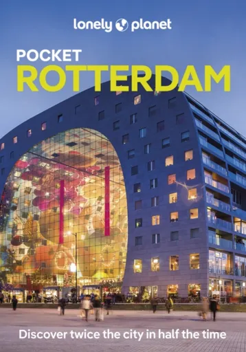 Lonely Planet Pocket Rotterdam - Le Nevez Catherine, Lonely Planet