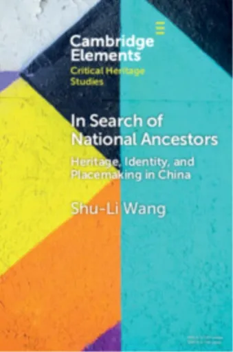 In Search of National Ancestors - Shu-Li  Wang