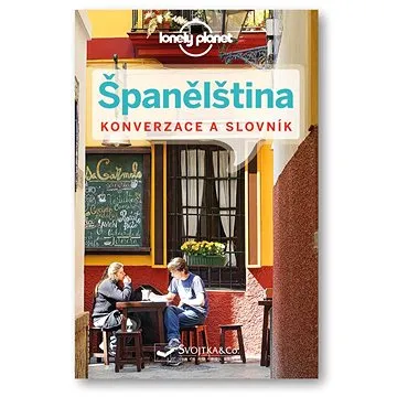 Španělština Konverzace a slovník (978-80-256-1785-4)