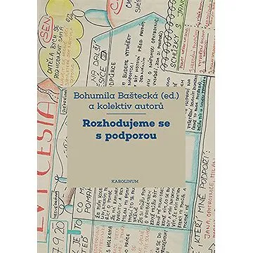 Rozhodujeme se s podporou (9788024651118)