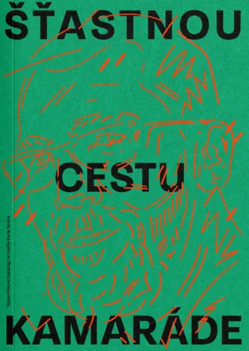 Šťastnou cestu, kamaráde - Petr Ligocký, Karel Nosek