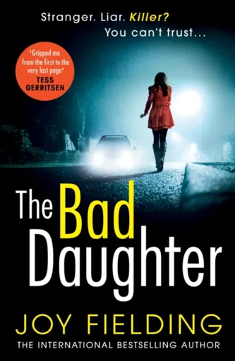 The Bad Daughter - Joy Fieldingová