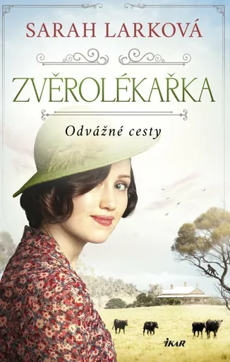Zvěrolékařka Odvážné cesty - Sarah Larková