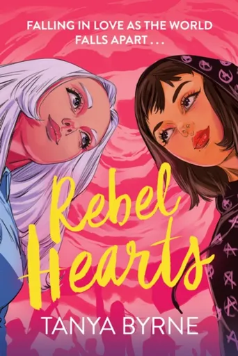 Rebel Hearts - Tanya Byrne