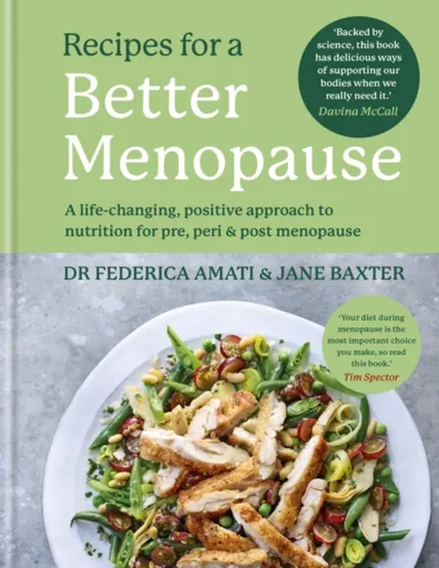 Recipes for a Better Menopause - Jane Baxter, Federica Amati