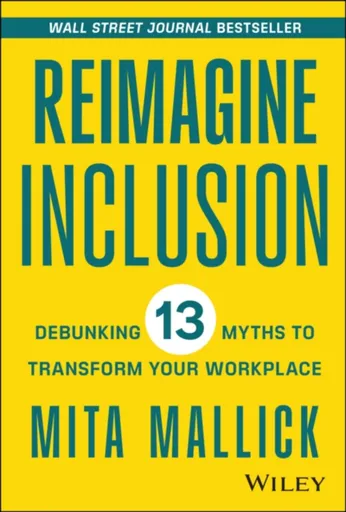 Reimagine Inclusion - Mita Mallick