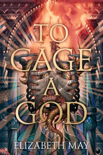 To Cage A God - May Elizabeth