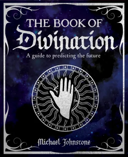 The Book of Divination - Michael Johnstone