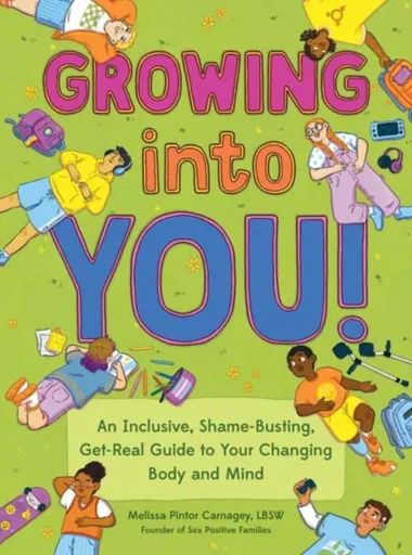 Growing into You! - Brianna Gilmartin, Melissa Pintor Carnagey