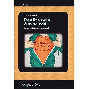 Realita není, čím se zdá (9788073639310)