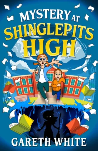 Mystery at Shinglepits High - Gareth White