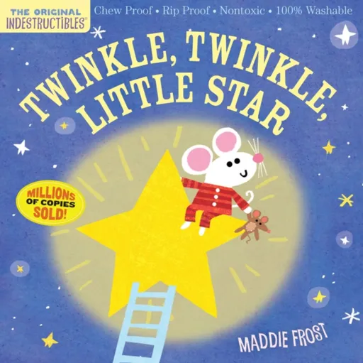 Indestructibles: Twinkle, Twinkle, Little Star - Amy Pixton, Maddie Frost