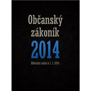 Nový občanský zákoník 2014 (978-80-876-6950-1)