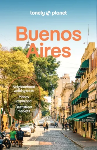 Lonely Planet Buenos Aires - Lonely Planet, Rachel Tolosa Paz, Federico Perelmuter, Diego Jemio