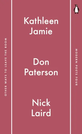 Penguin Modern Poets 4 - Nick Laird, Kathleen Jamie, Don Paterson