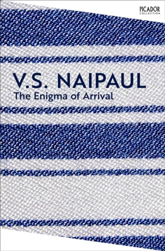 The Enigma of Arrival - V.S. Naipaul
