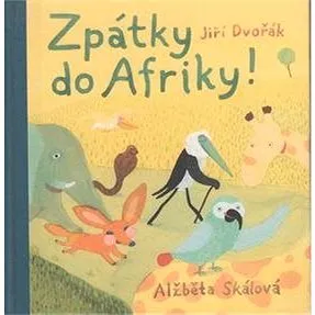 Zpátky do Afriky (978-80-87060-68-1)