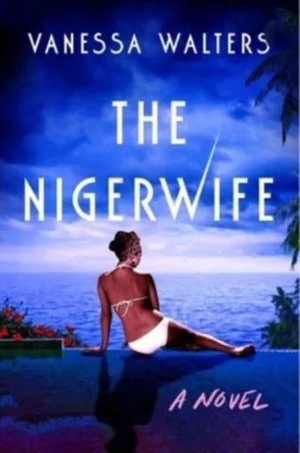 Nigerwife - Vanessa Walters