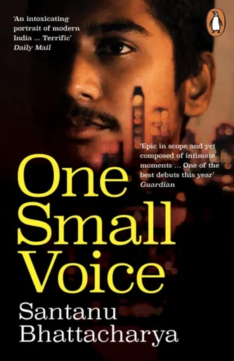 One Small Voice - Santanu Bhattacharya