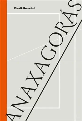 Anaxagorás - Zdeněk Kratochvíl