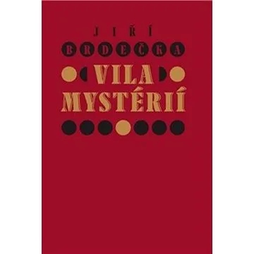 Vila Mystérií (978-80-906676-7-9)