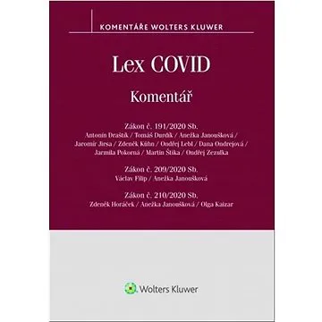 Lex COVID: Zákon č. 191/2020 Sb., č. 209/2020 Sb., č. 210/2020 Sb. (978-80-7598-845-4)