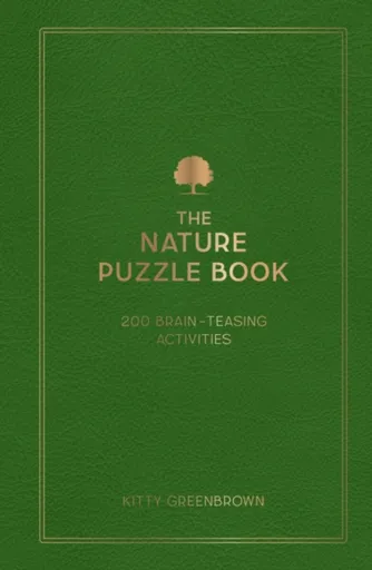 The Nature Puzzle Book - Kitty Greenbrown