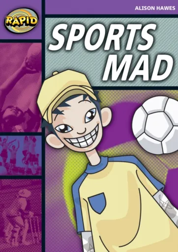 Rapid Reading: Sports Mad (Stage 1, Level 1B) - Alison Hawes
